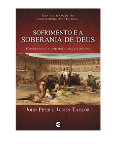 Sofrimento e a Soberania de Deus