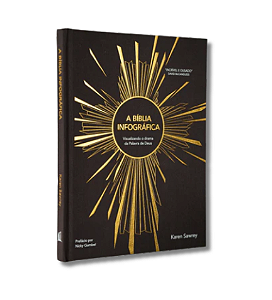 A Biblia infografica: Visualiz Karen Sawrey