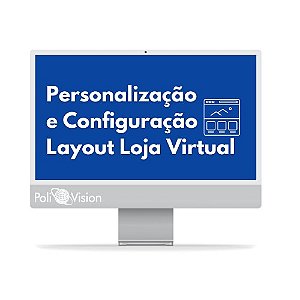 Personalização e Configuração Layout Loja Virtual