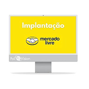 Implantação Mercado Livre