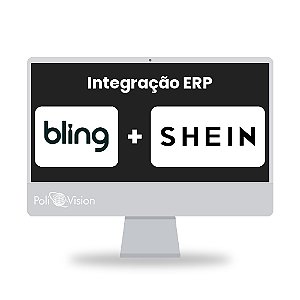 Integração ERP Bling + Shein
