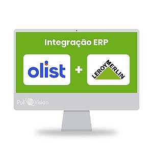 Integração ERP Olist Tiny + Leroy Merlin