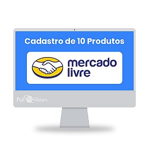 Cadastro de 10 Produtos no Mercado Livre