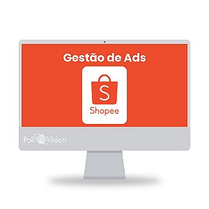 Gestão de Ads na Shopee