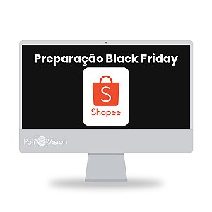 Preparação para Black Friday na Shopee