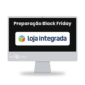 Preparação para Black Friday na Loja Integrada