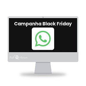 Campanha de WhatsApp para Black Friday