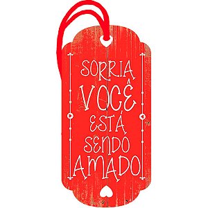 Decor Home Tag "Sorria, você está sendo amado" - DHT2-067 - 1 unidade - Litoarte - Rizzo