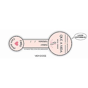 Lacre Adesivo "Que a Vida Seja Doce" - Ref.2161 - Hot Stamping - Rosa - 25 unidades - Stickr - Rizzo