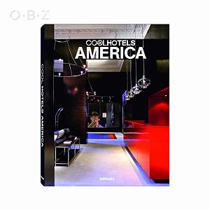 Livro Cool Hotels America (capa dura) Teneues