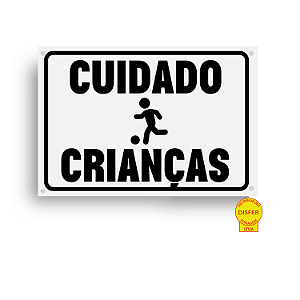 Placa Indicativa de PVC 20x15 "Cuidado Crianças" – Centurião
