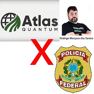 Atlas Quantum Polícia Federal