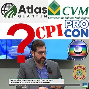 FIM da CPI das criptomoedas e nada de prender o RODRIGO MARQUES da Atlas Quantum