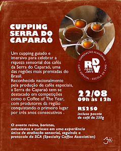 Oficina de Cupping Serra do Caparaó - 22 de Agosto