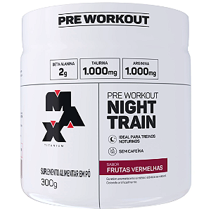 NIGHT TRAIN 300G MAX TITANIUM