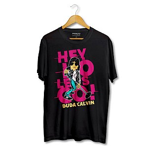 Camiseta Duda Calvin - Hey Ho