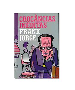 Livro Frank Jorge - Crocâncias Inéditas