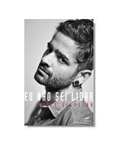 Livro Eu Não Sei Lidar - Lucas Silveira