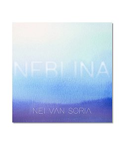 CD Nei Van Soria - Neblina