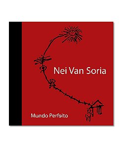 CD Nei Van Soria - Mundo Perfeito