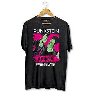 Camiseta Punkstein - Viver ou Lutar