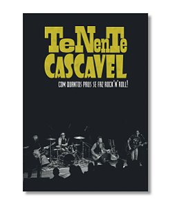 DVD Tenente Cascavel - Com Quantos Paus Se Faz Rock N Roll