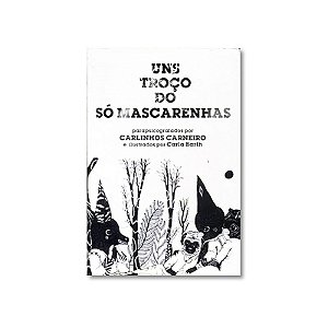 Livro Carlinhos Carneiro - Uns Troço do Só Mascarenhas