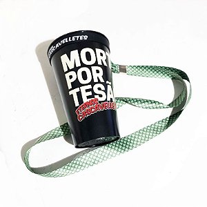 KIT Copo + Cordão Eternos Cascavelletes