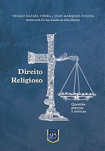 Direito Religioso: Questões práticas e teóricas