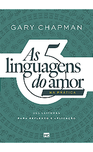 As 5 linguagens do amor na prática: 365 leituras para reflexão e aplicação