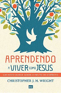 Aprendendo a viver como Jesus