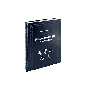 Bíblia Sagrada Traduções SBB - TB / ARC / RA / NAA / NTLH