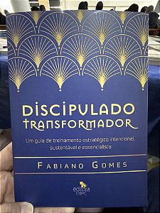 DISCIPULADO TRANSFORMADOR