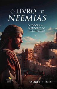 O LIVRO DE NEEMIAS - PROFESSOR