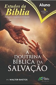 A Doutrina Bíblica da Salvação - ALUNO