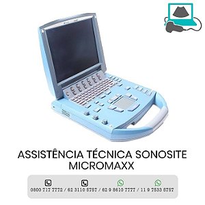 ASSISTENCIA TECNICA ULTRASSOM PORTATIL SONOSITE MICROMAXX