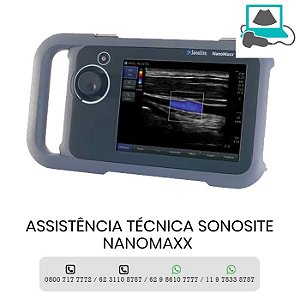 ASSISTENCIA TECNICA ULTRASSOM PORTATIL SONOSITE NANOMAXX