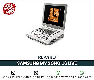 REPARO ULTRASSOM PORTATIL SAMSUNG MEDISON MY SONO U6 LIVE