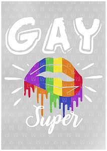 Estampas Prontas DTF - Super Gay