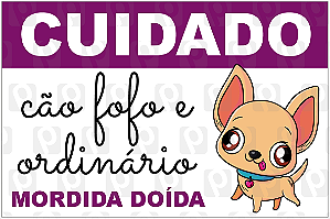 Placa Cão Fofo 30x20 cm