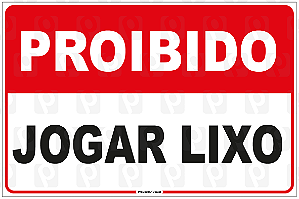 Placa Proibido Jogar Lixo 30x20 cm
