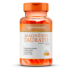 Magnésio Taurato 500mg - 60 Cápsulas