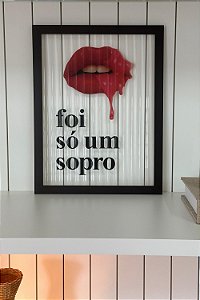Quadro - Foi Só Um Sopro