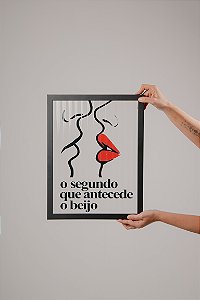 Quadro - O Segundo Que Andecede O Beijo