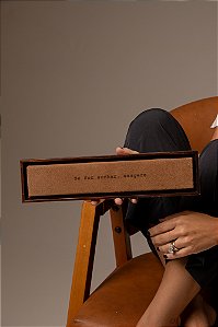 Quadro Régua em Camurça Bege - Se for sonhar, exagere