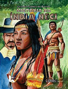 História da índia Neci - Leandro Gomes de Barros