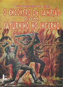 O encontro de Lampião com Saturnino no Inferno