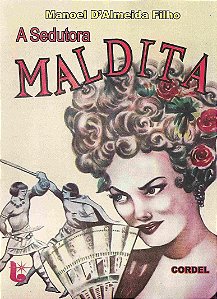 A sedutora maldita - Manoel D'Almeida Filho