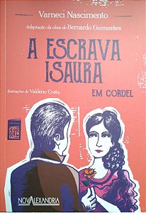 A escrava Isaura em cordel - Varneci Nascimento