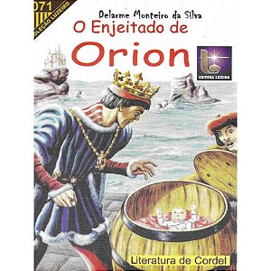 O enjeitado de Orion - Delarme Monteiro da Silva